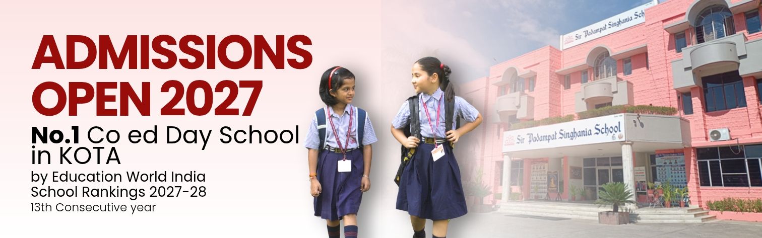 Admissions Open 2027 at Sir Padampat Singhania School, Kota – No. 1 Co-Ed Day School for the 12th consecutive year